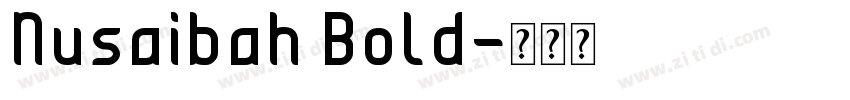Nusaibah Bold字体转换